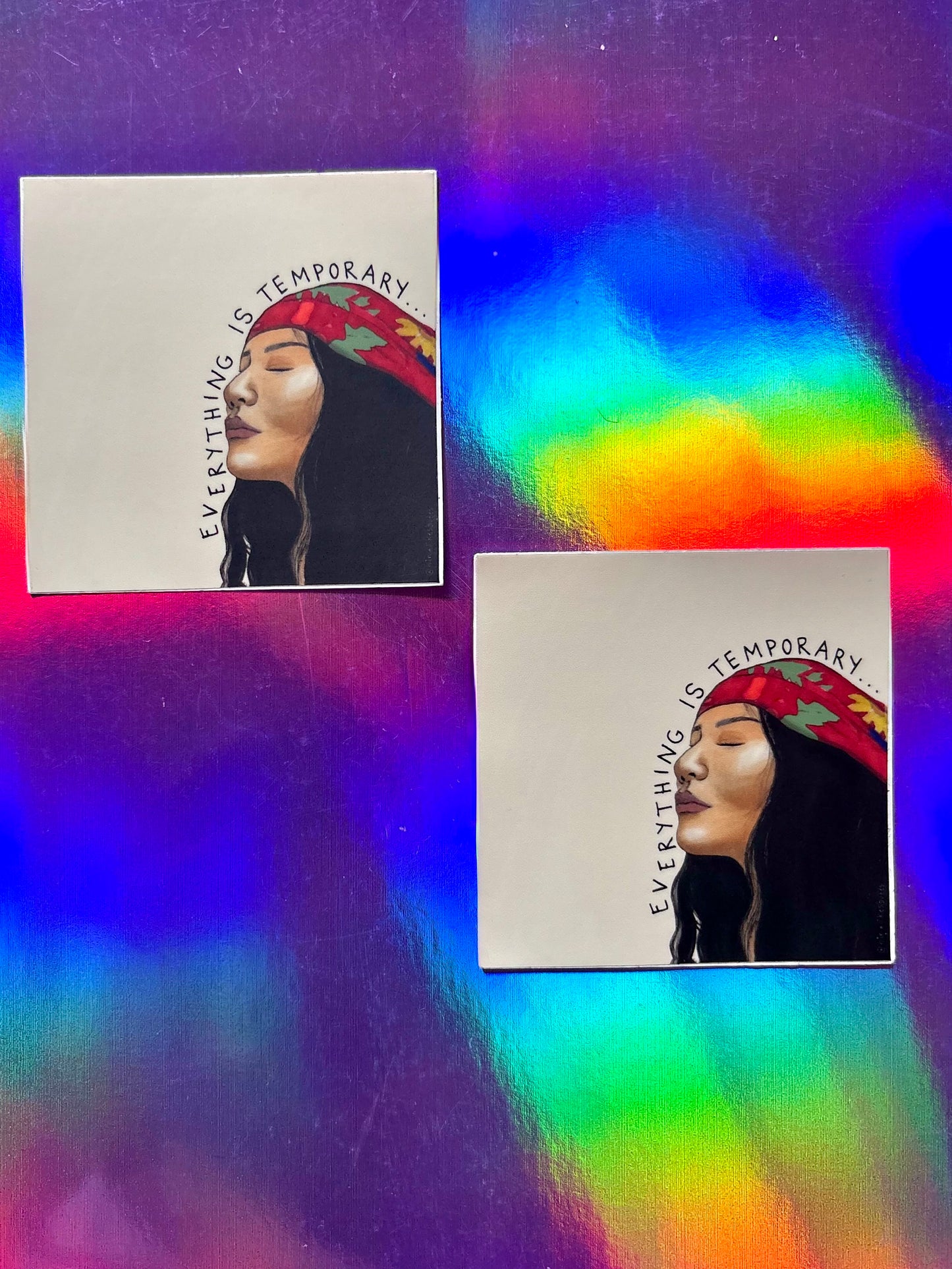 everything is temporary sticker