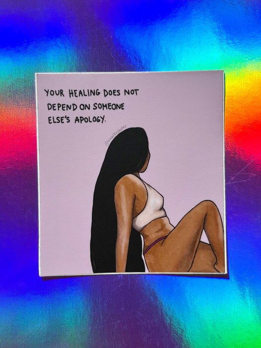 Healing doesn’t depend sticker