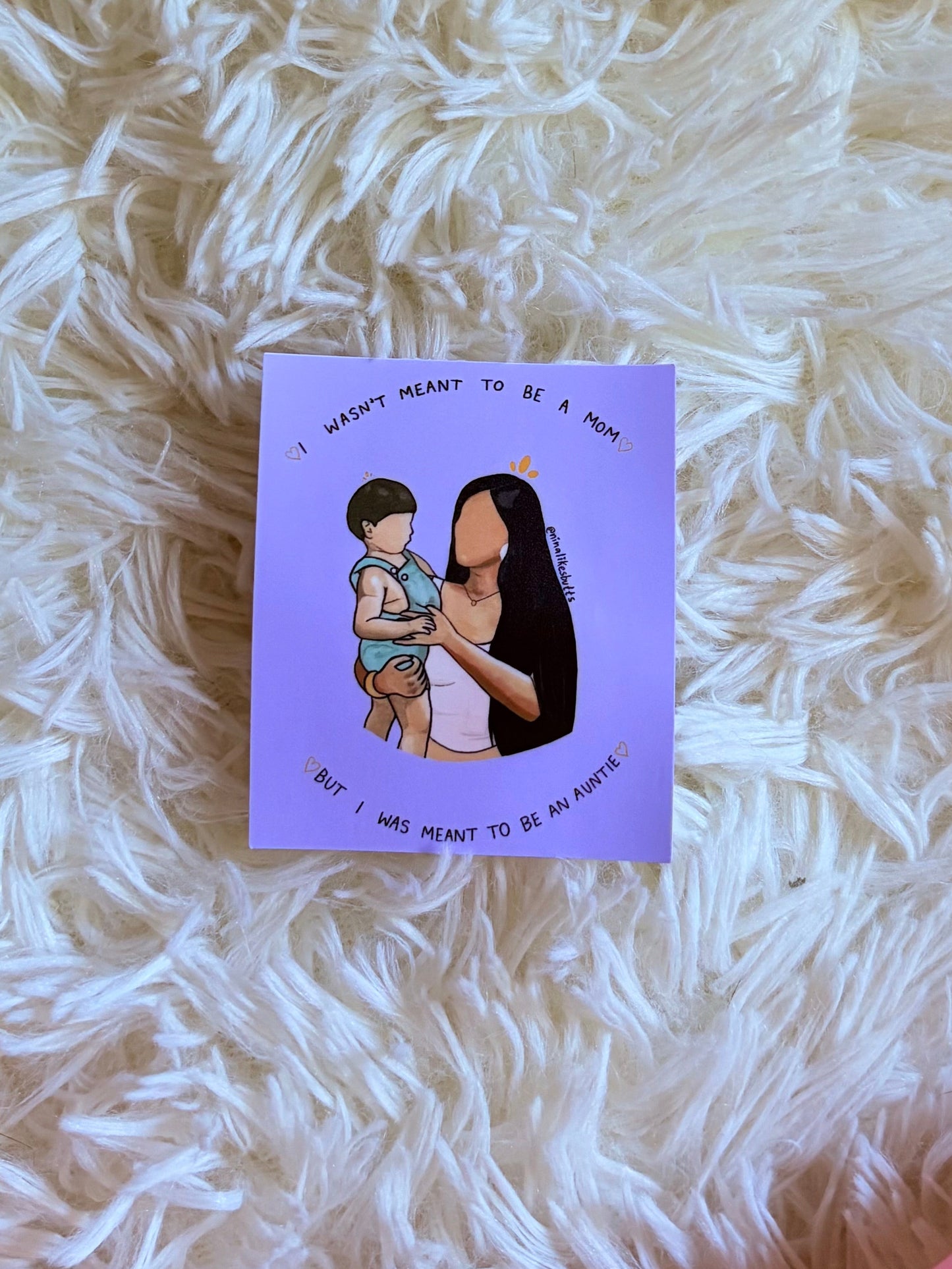 Meant to be an auntie sticker