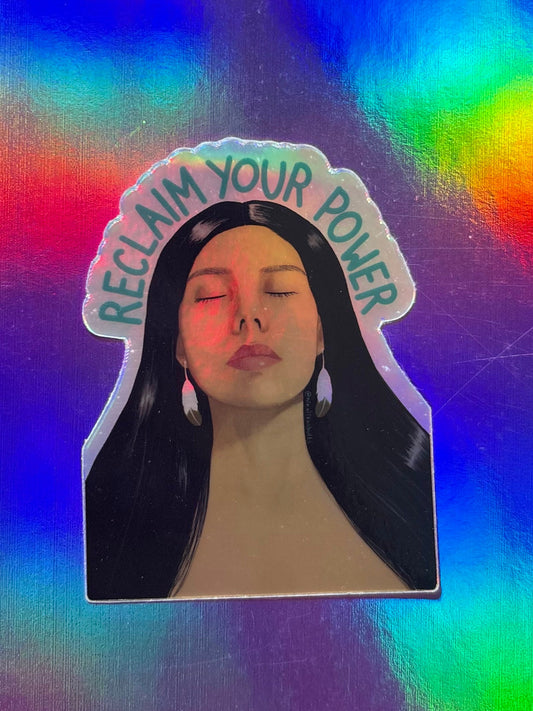 Reclaim Your Power sticker