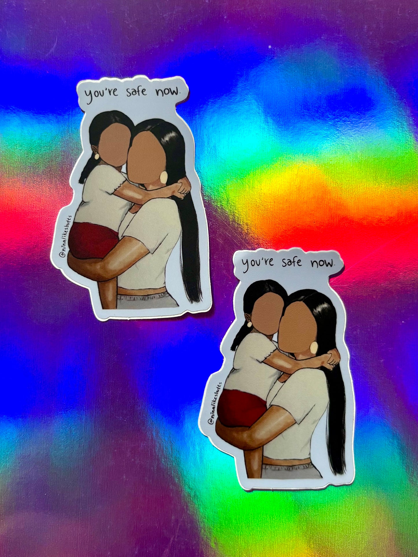 you’re safe now sticker
