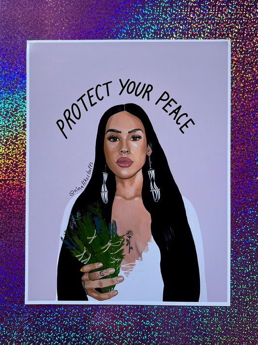 Protect your peace print