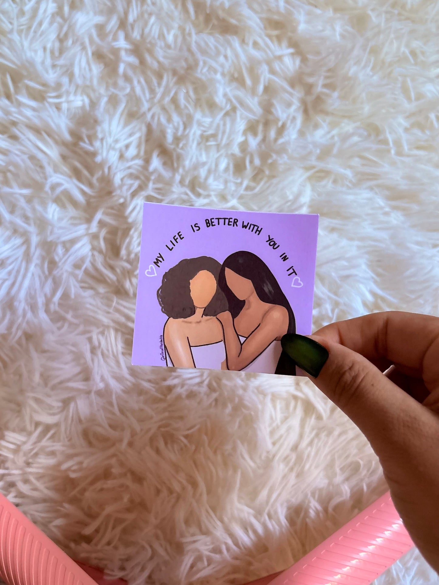 Life is better with you sticker
