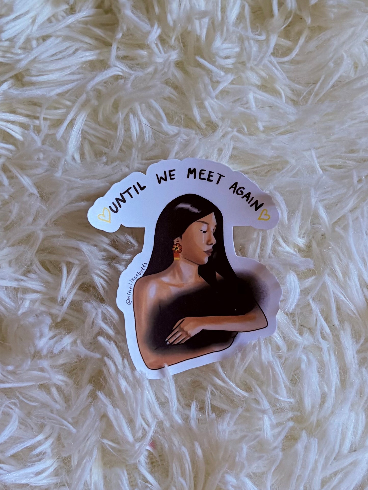 Until we meet again sticker
