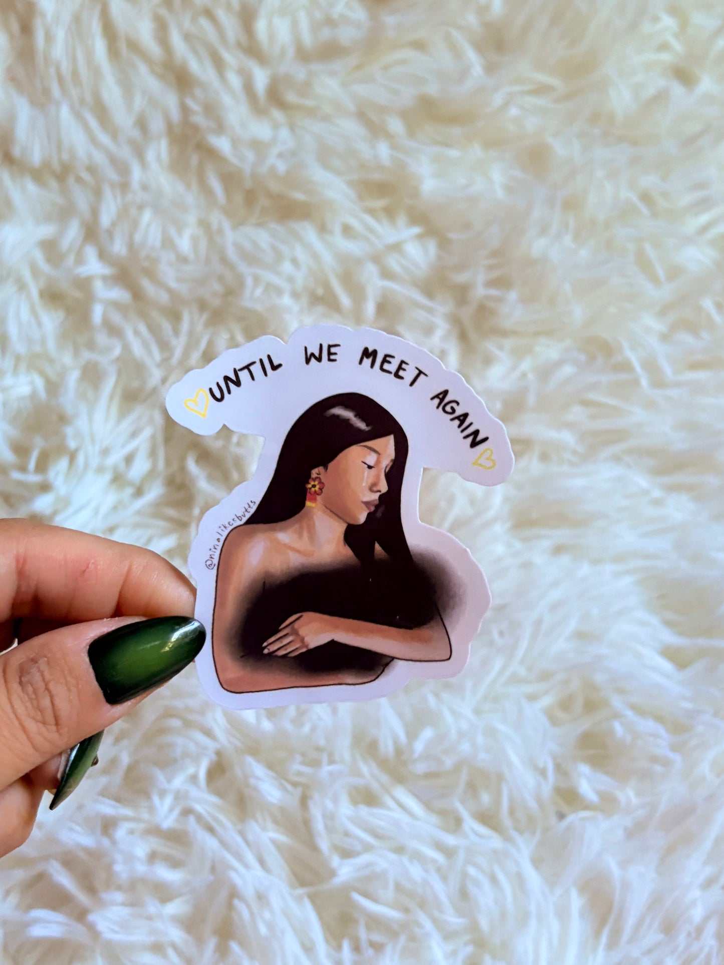 Until we meet again sticker