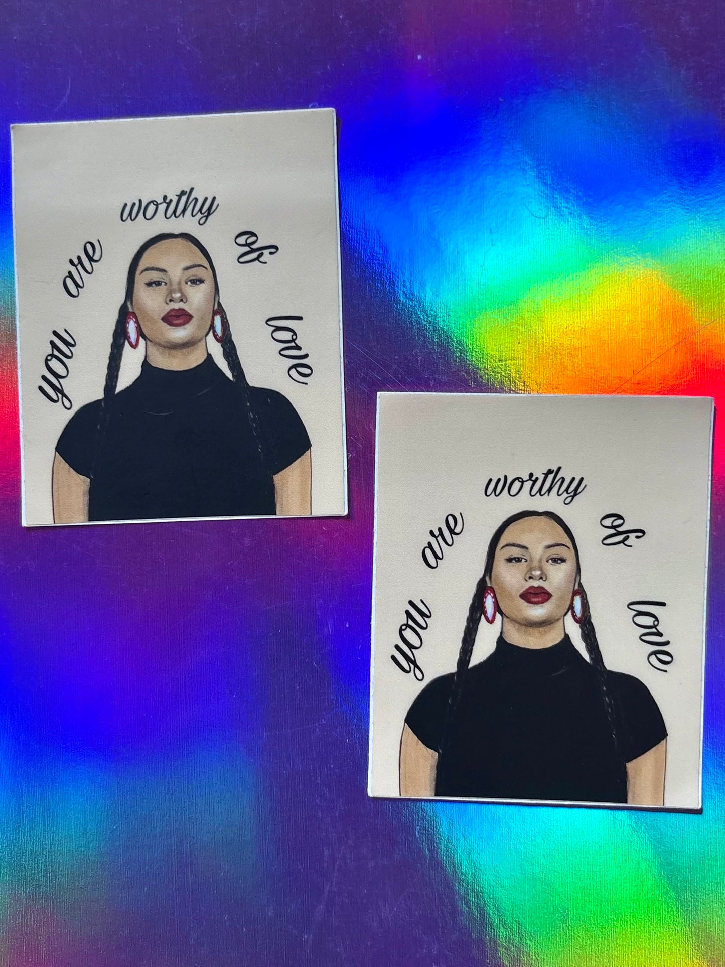 you are worthy of love sticker