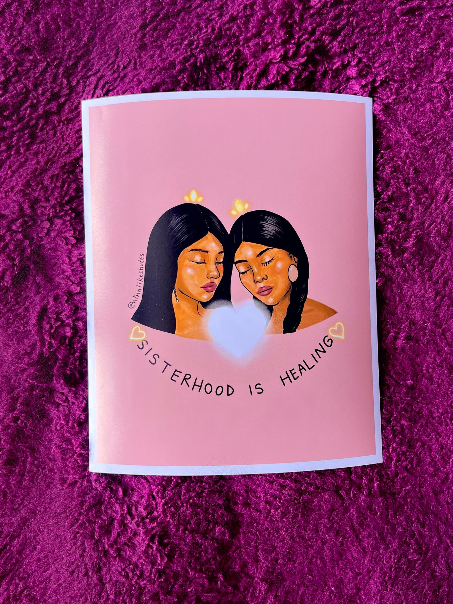 Sisterhood is healing print