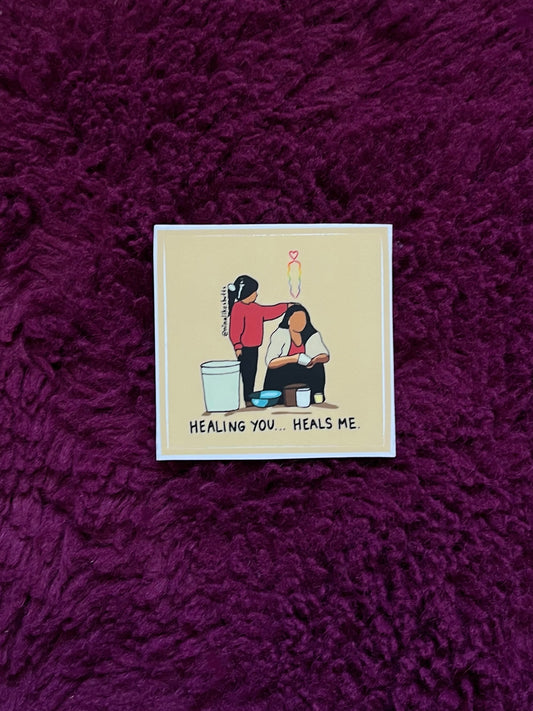 Healing you sticker