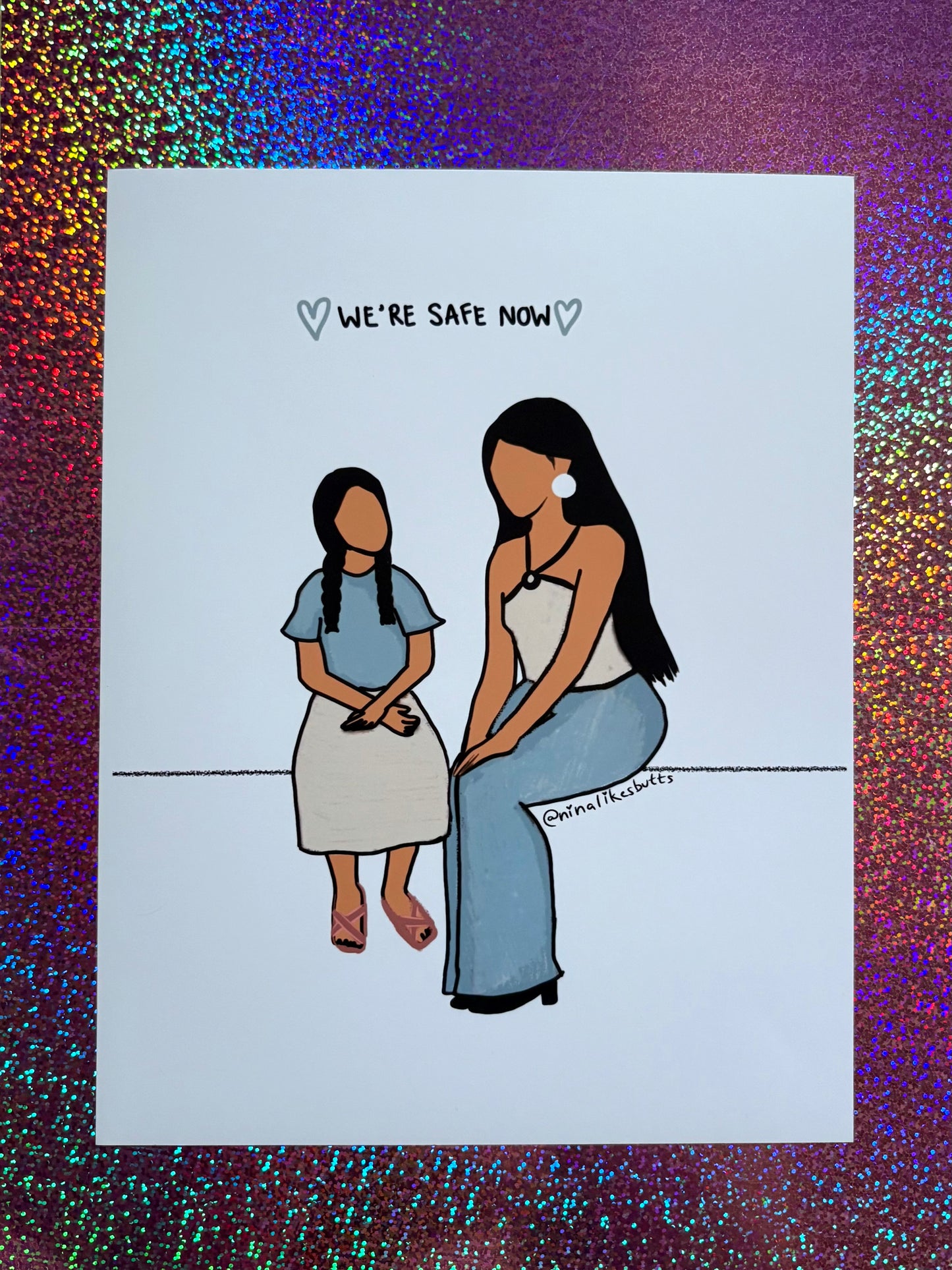 We’re safe now print