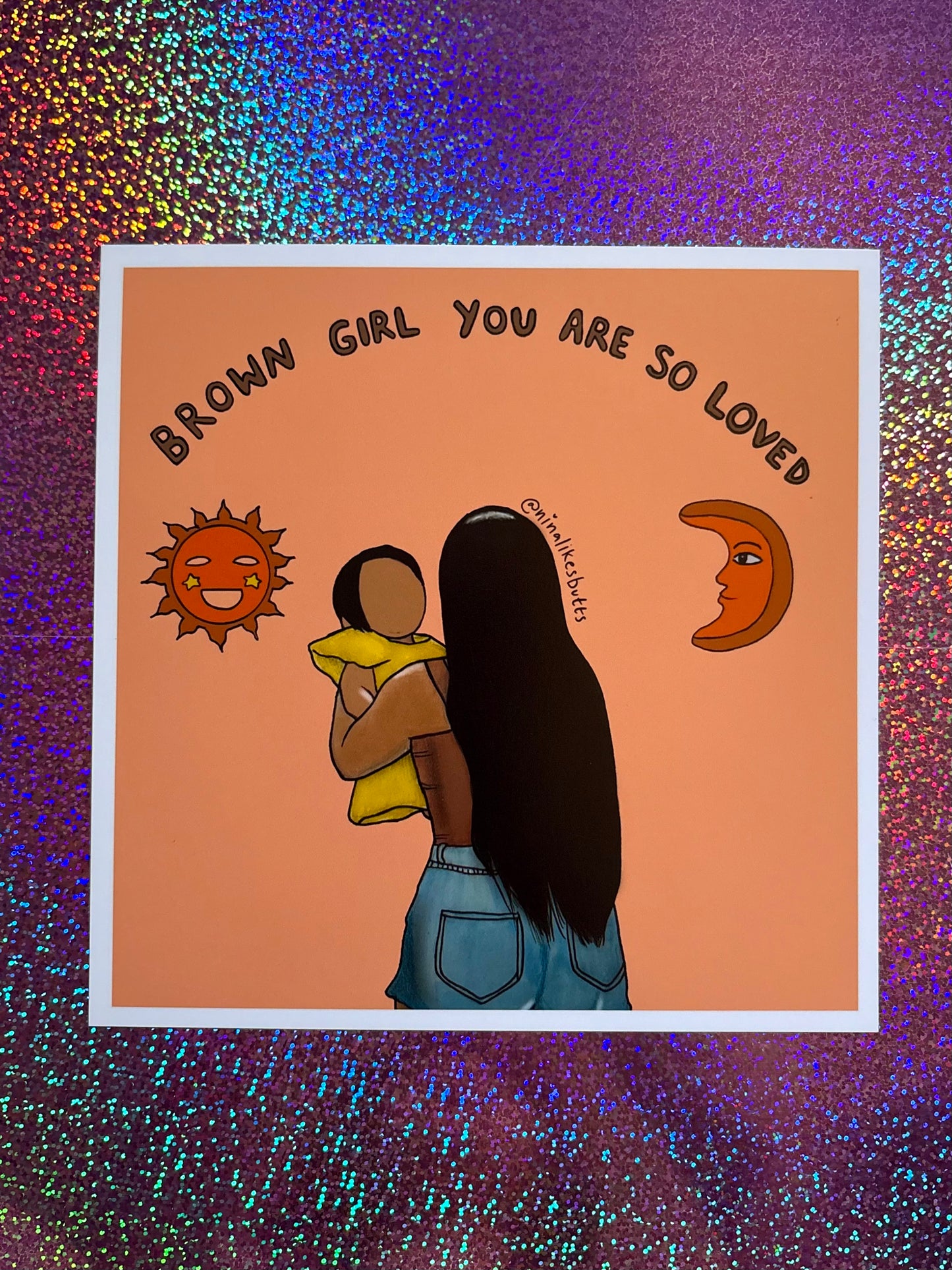 brown girl you are so loved print