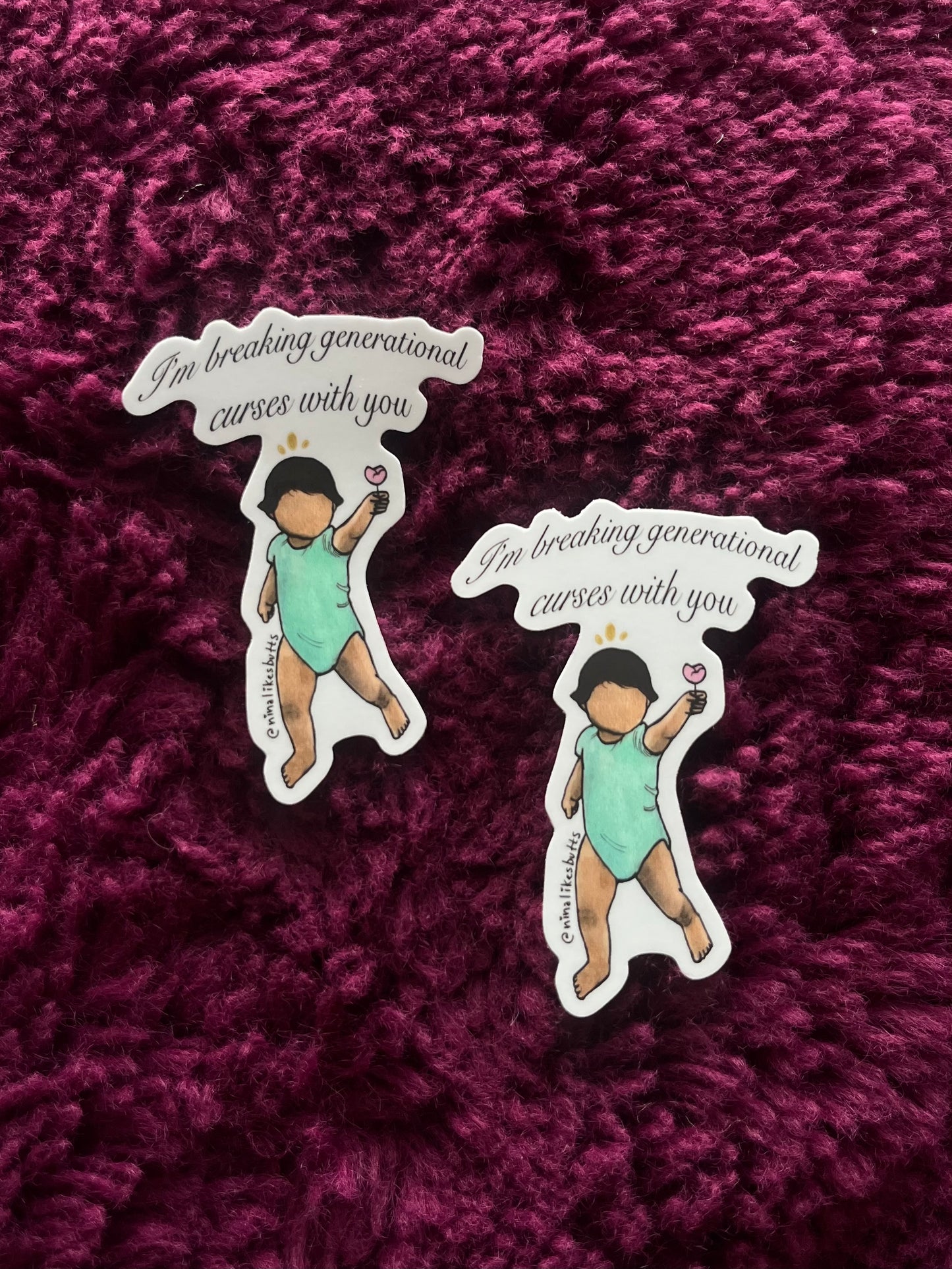 breaking generational curses sticker – Ninalikesbutts