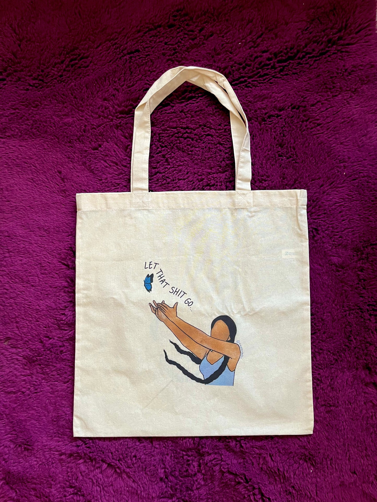 Let that shit go tote bag